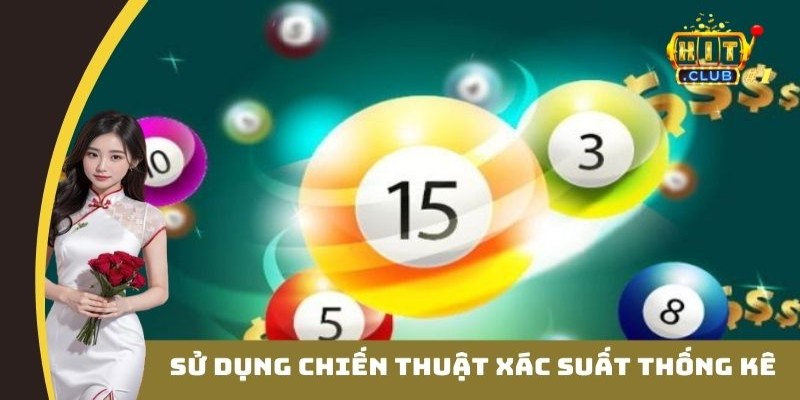 Sử dụng chiến thuật xác suất thống kê