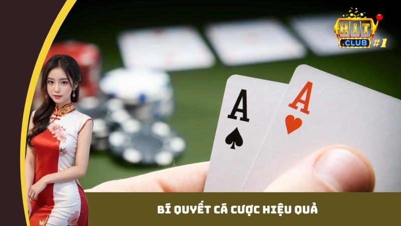Bí quyết cá cược hiệu quả