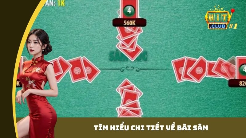 Tìm hiểu chi tiết về bài Sâm
