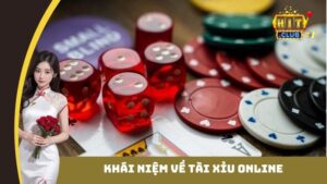Khái niệm về tài xỉu online- hitclub