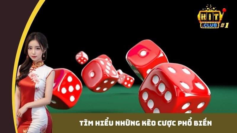 Tìm hiểu những kèo cược phổ biến