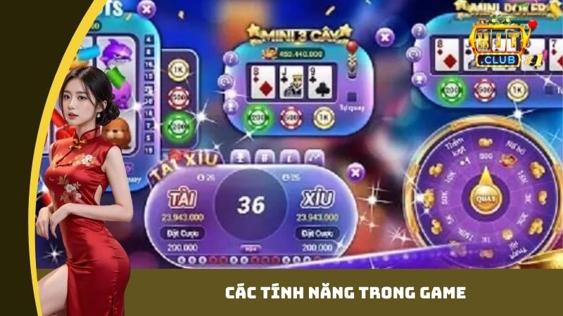 Các tính năng trong game