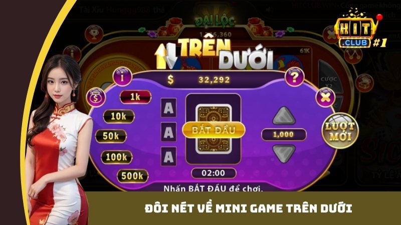 Đôi nét về mini game Trên Dưới